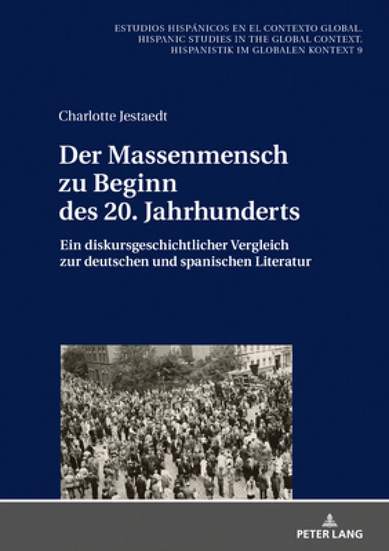 Der Massenmensch Zu Beginn Des 20. Jahrhunderts