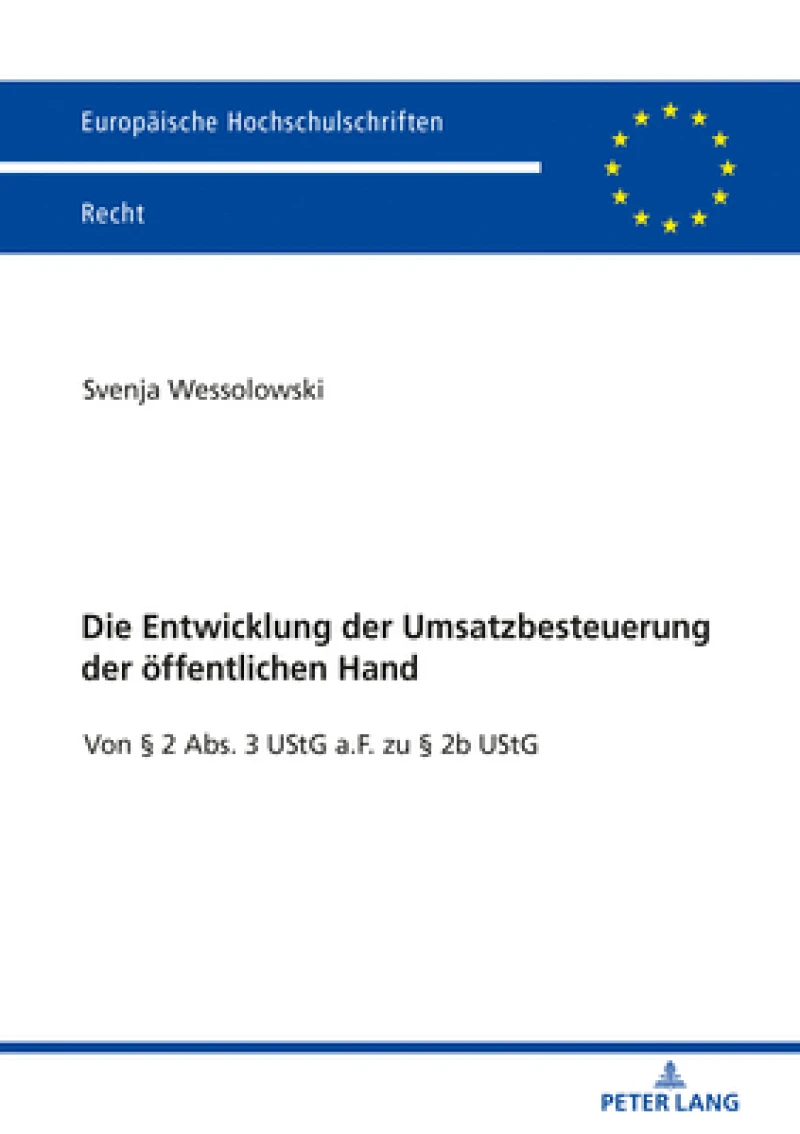 Die Entwicklung Der Umsatzbesteuerung Der Oeffentlichen Hand