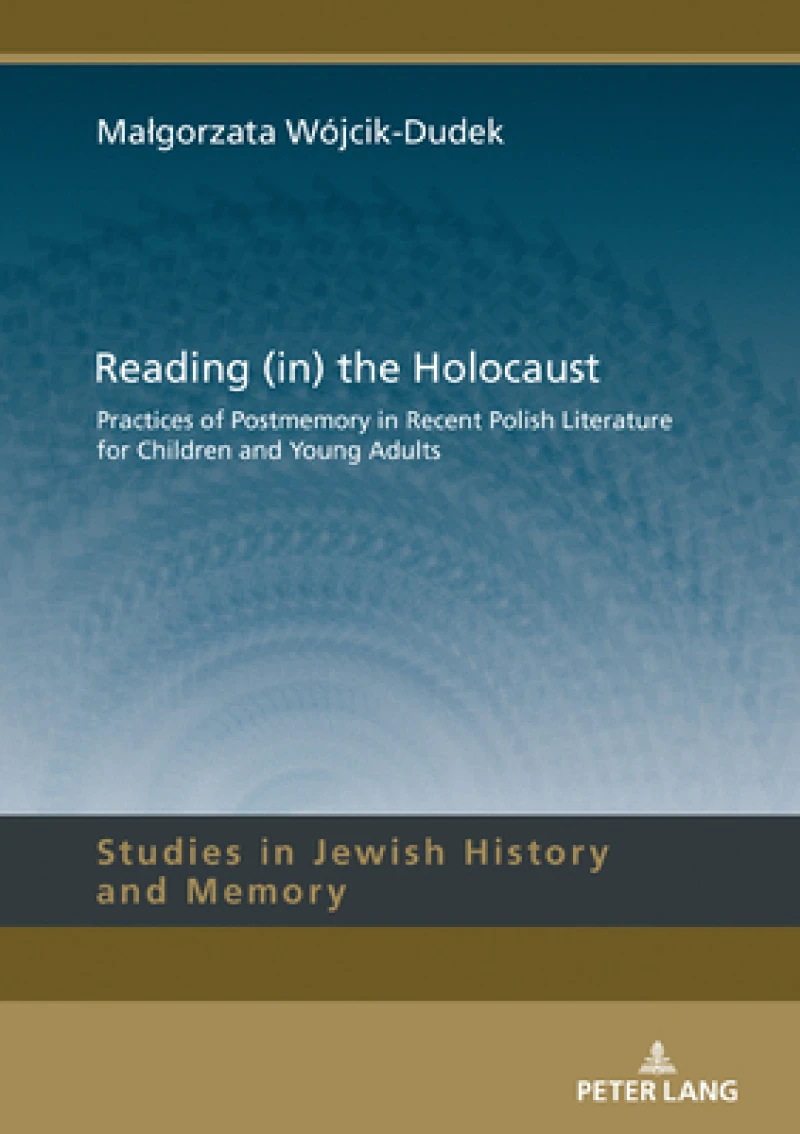 Reading (in) the Holocaust