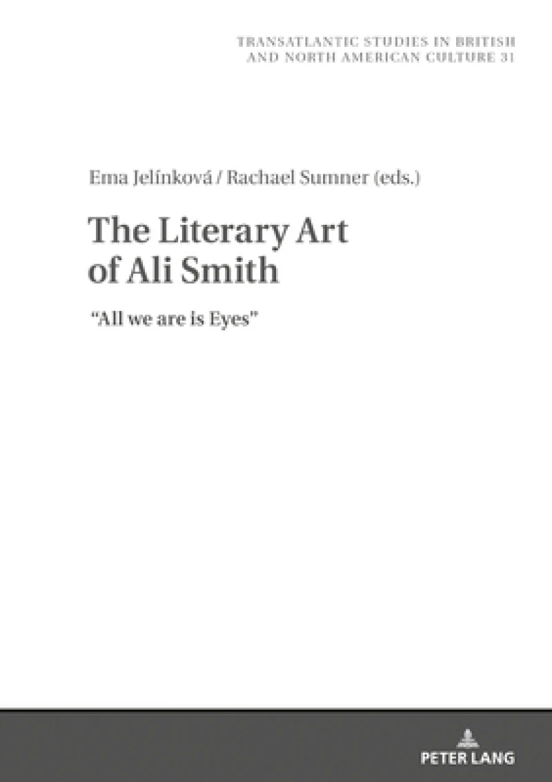 The Literary Art of Ali Smith
