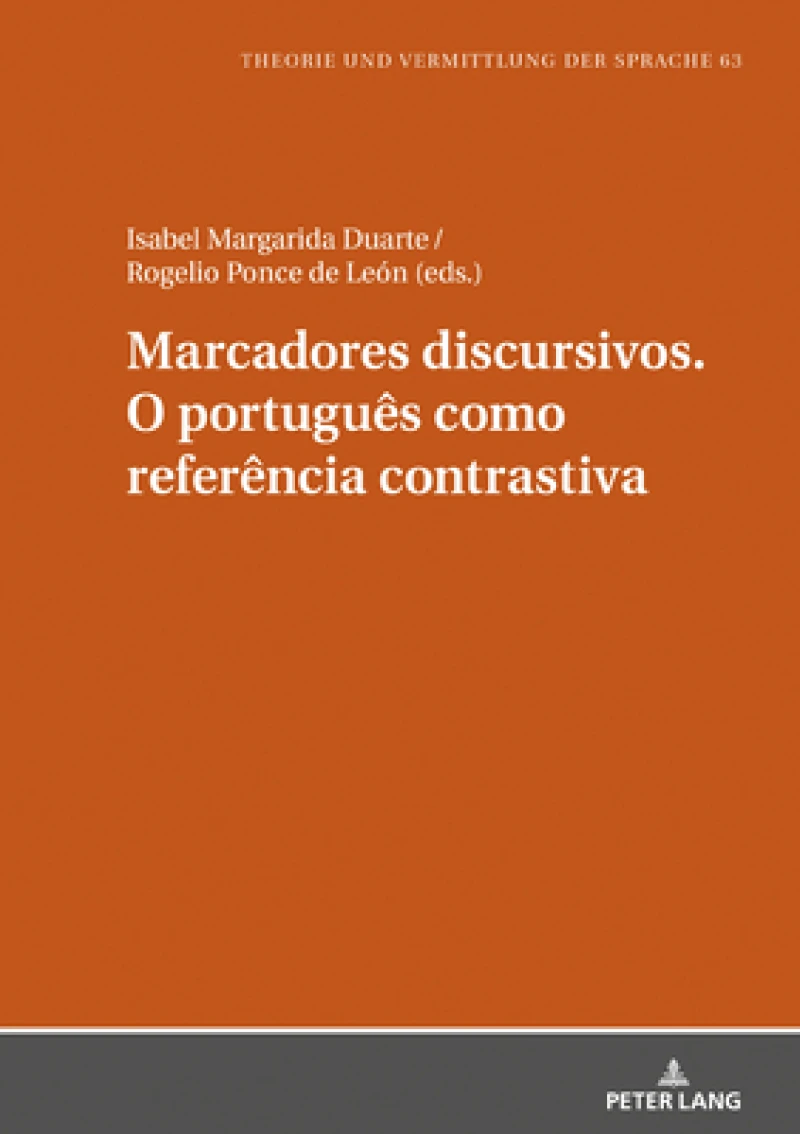Marcadores Discursivos. O Portugues Como Referencia Contrastiva