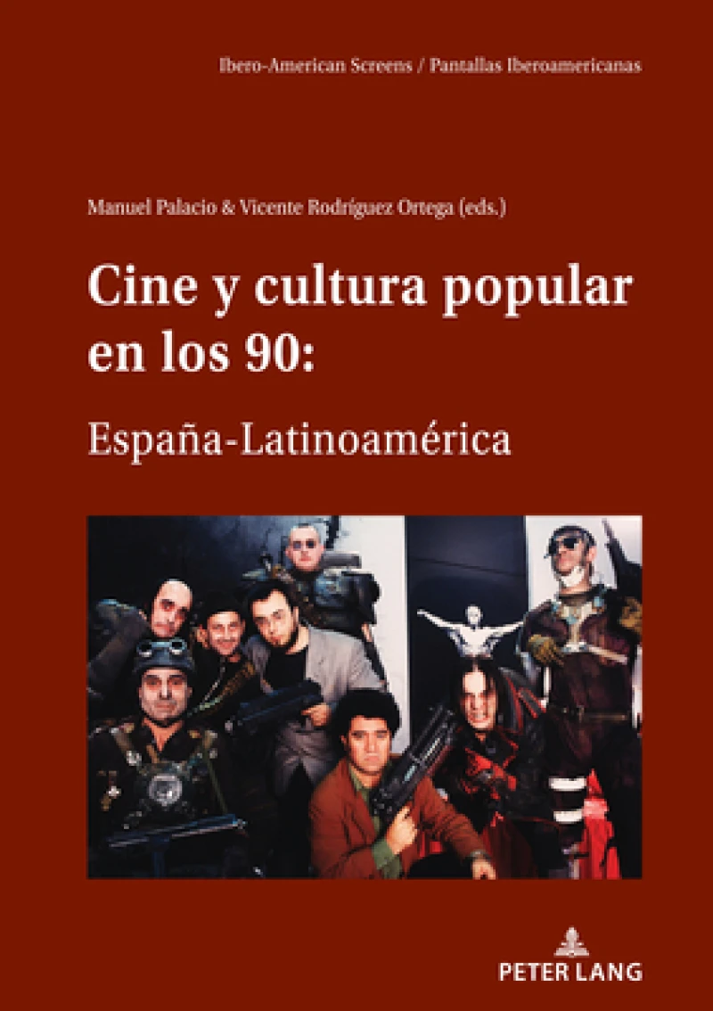 Cine Y Cultura Popular En Los 90: Espana-Latinoamerica