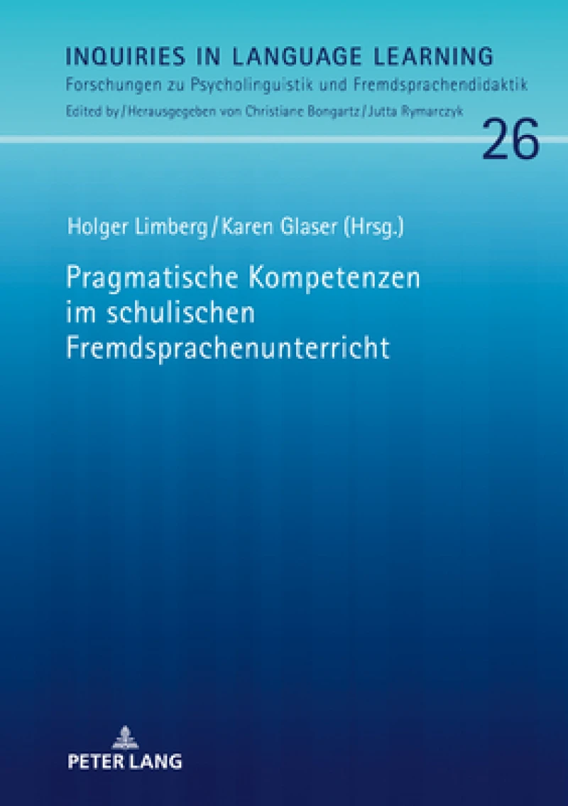 Pragmatische Kompetenzen im schulischen Fremdsprachenunterricht