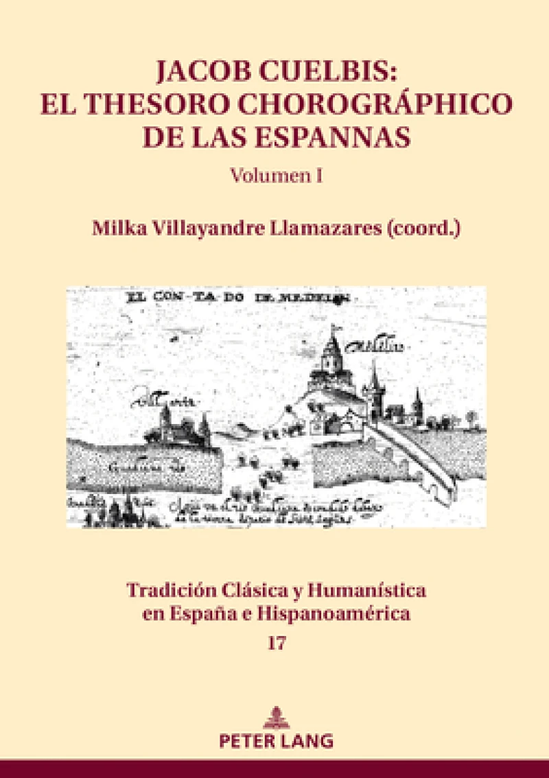 Jacob Cuelbis: El Thesoro Chorographico de Las Espannas Volumen I