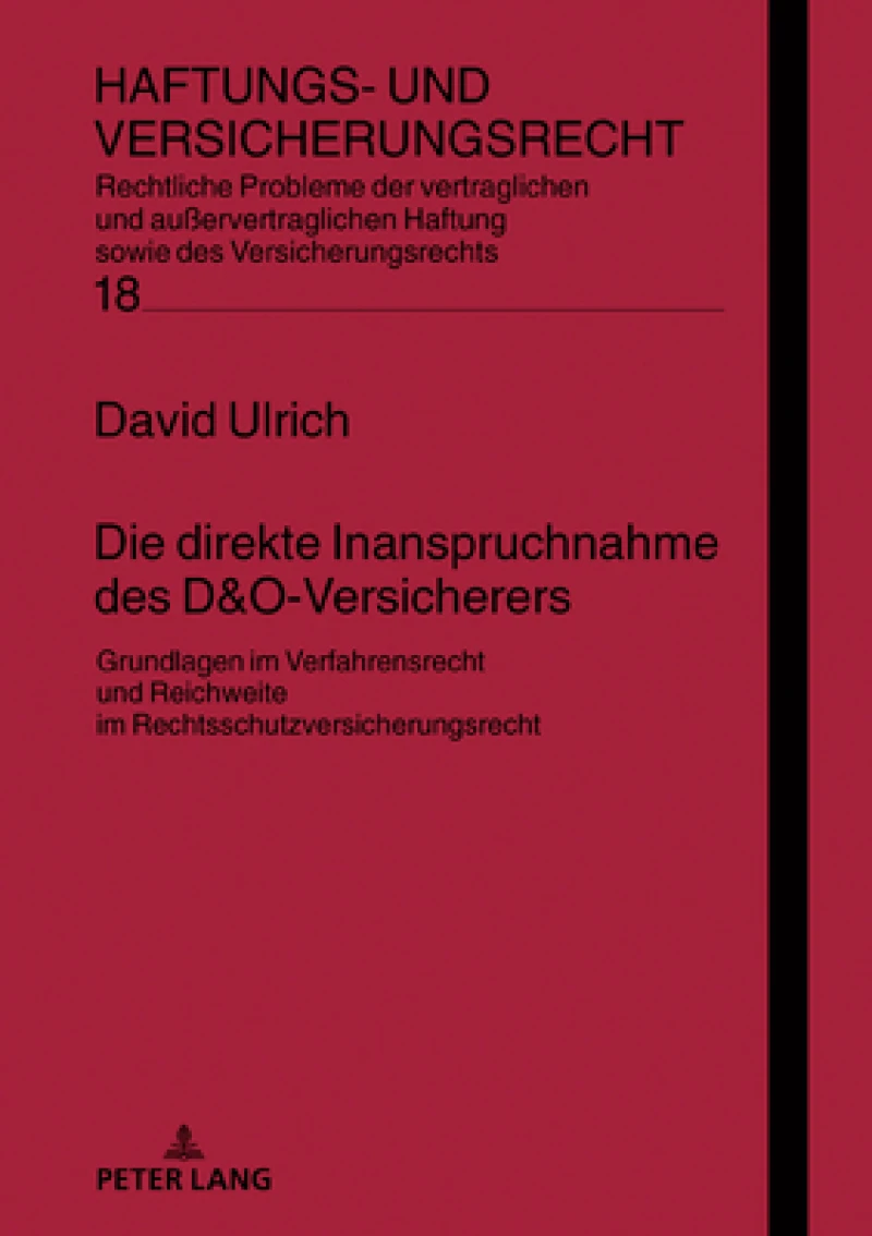 Die direkte Inanspruchnahme des D&O-Versicherers