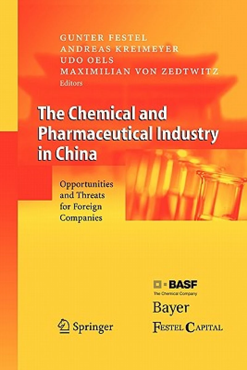 The Chemical and Pharmaceutical Industry in China