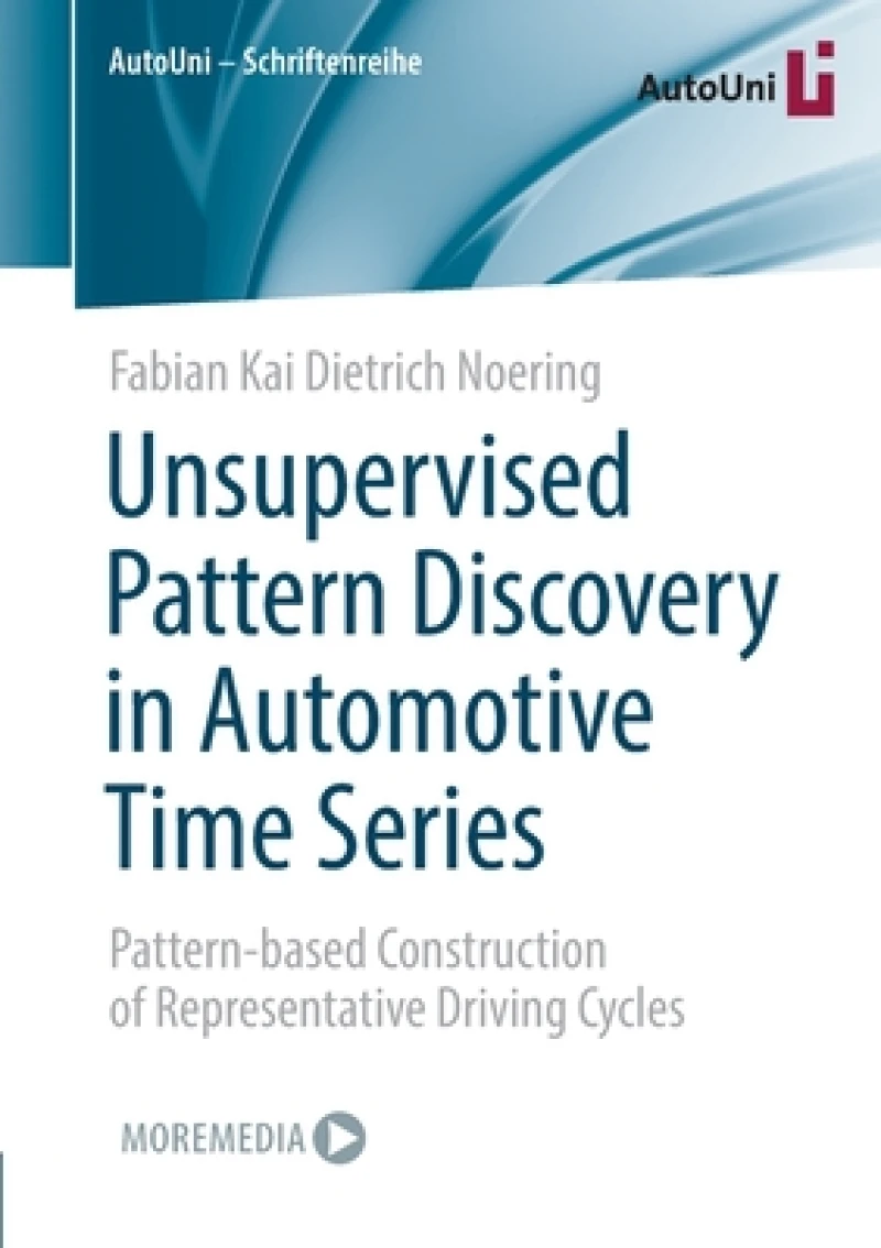 Unsupervised Pattern Discovery in Automotive Time Series
