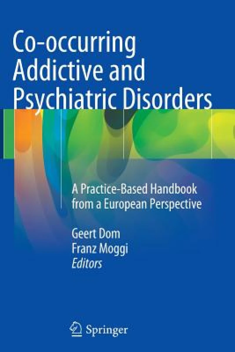 Co-occurring Addictive and Psychiatric Disorders