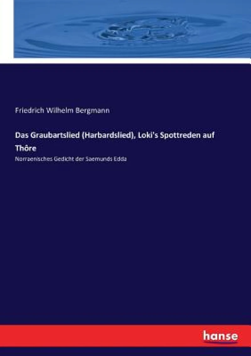 Das Graubartslied (Harbardslied), Loki's Spottreden auf Thore