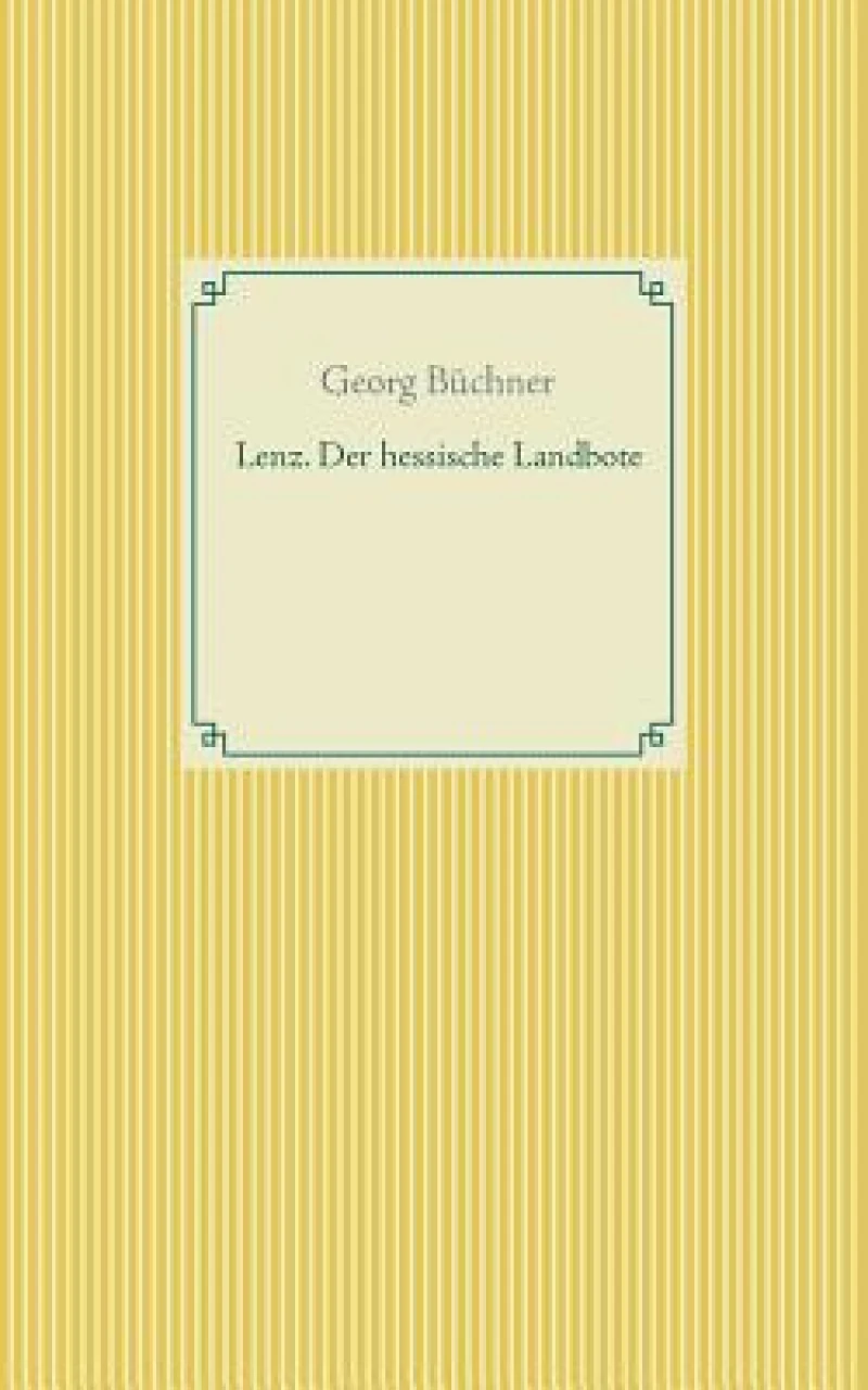 Lenz. Der hessische Landbote