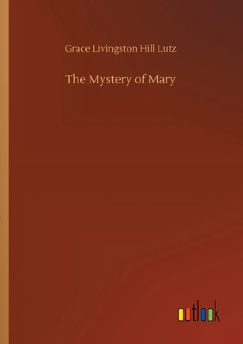 The Mystery of Mary