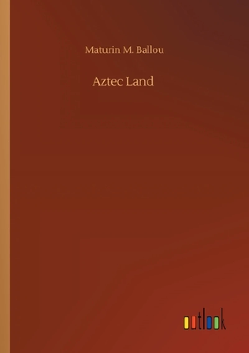 Aztec Land