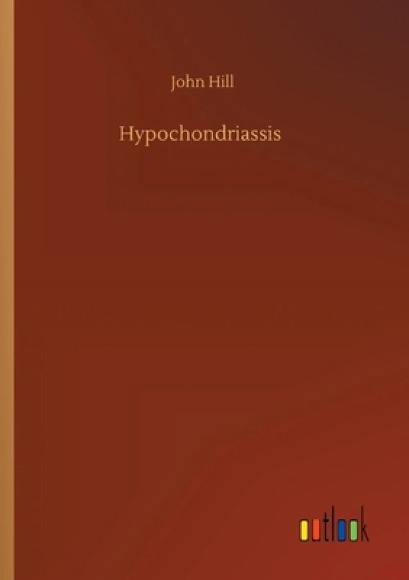Hypochondriassis