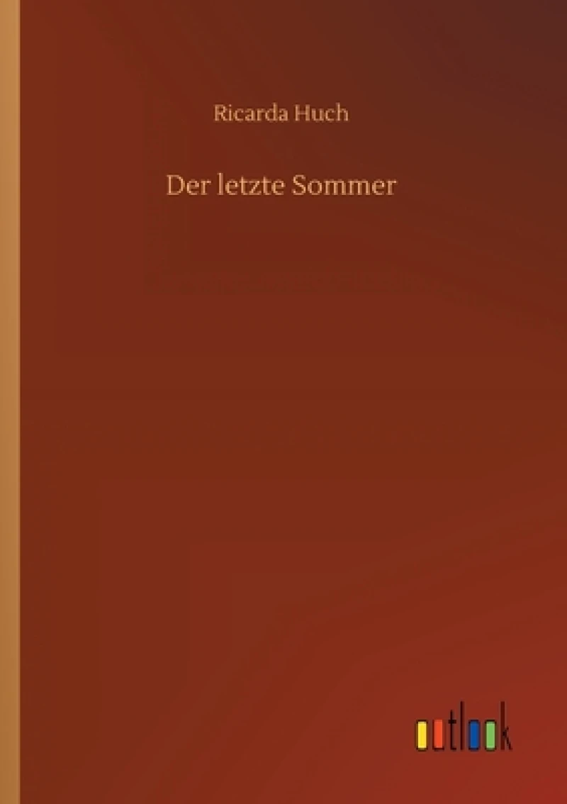 Der letzte Sommer