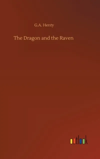 The Dragon and the Raven