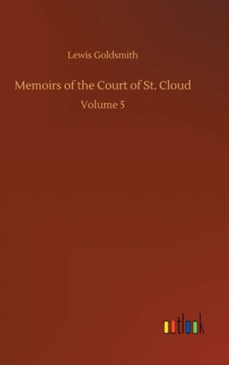 Memoirs of the Court of St. Cloud