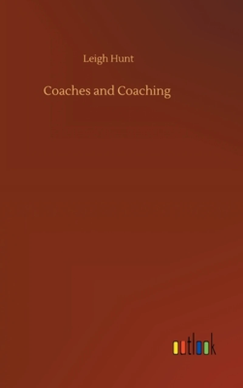 Coaches and Coaching