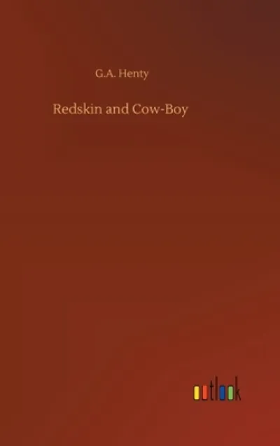 Redskin and Cow-Boy
