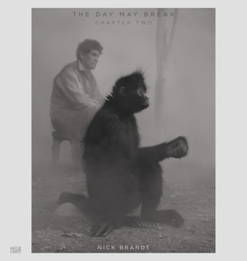Nick Brandt Vol. 2: The Day May Break