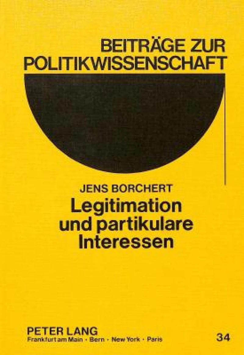 Legitimation und partikulare Interessen