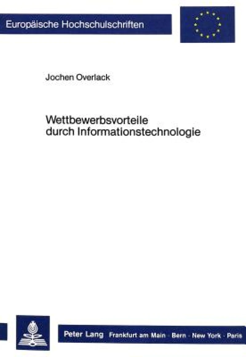 Wettbewerbsvorteile durch Informationstechnologie