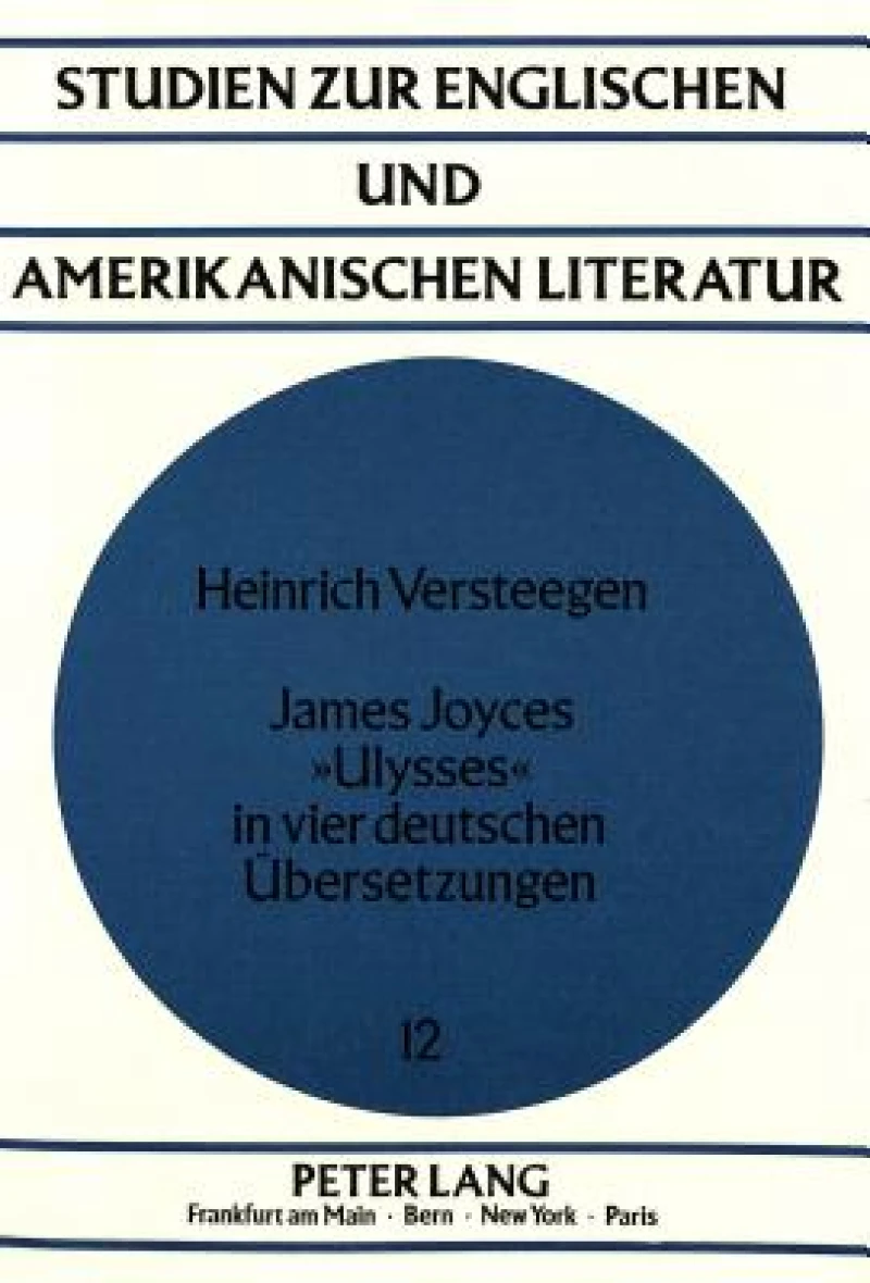 James Joyces «Ulysses» in vier deutschen Uebersetzungen