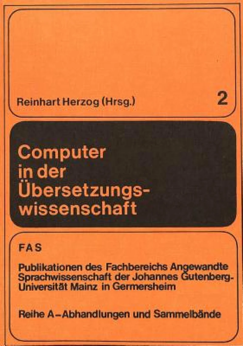 Computer in der Uebersetzungswissenschaft