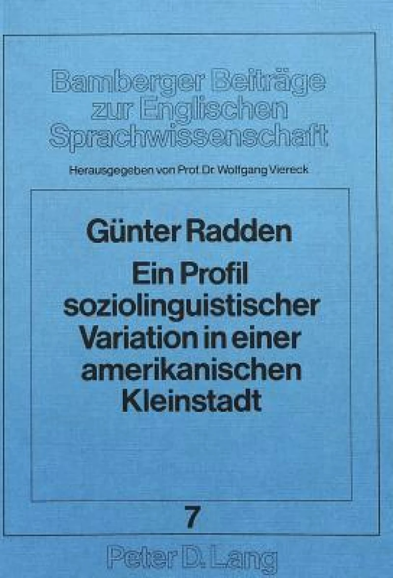Ein Profil soziolinguistischer Variation in einer amerikanischen Kleinstadt