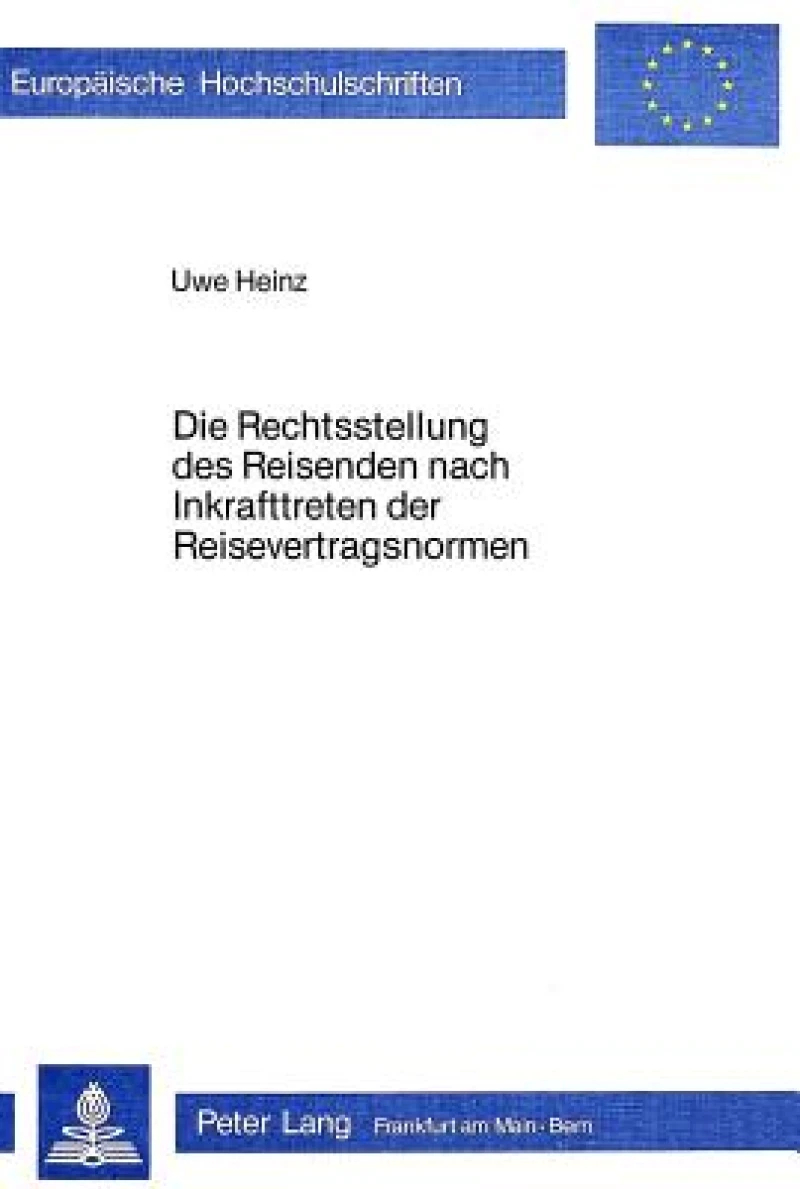 Die Rechtsstellung des Reisenden nach Inkrafttreten der Reisevertragsnormen