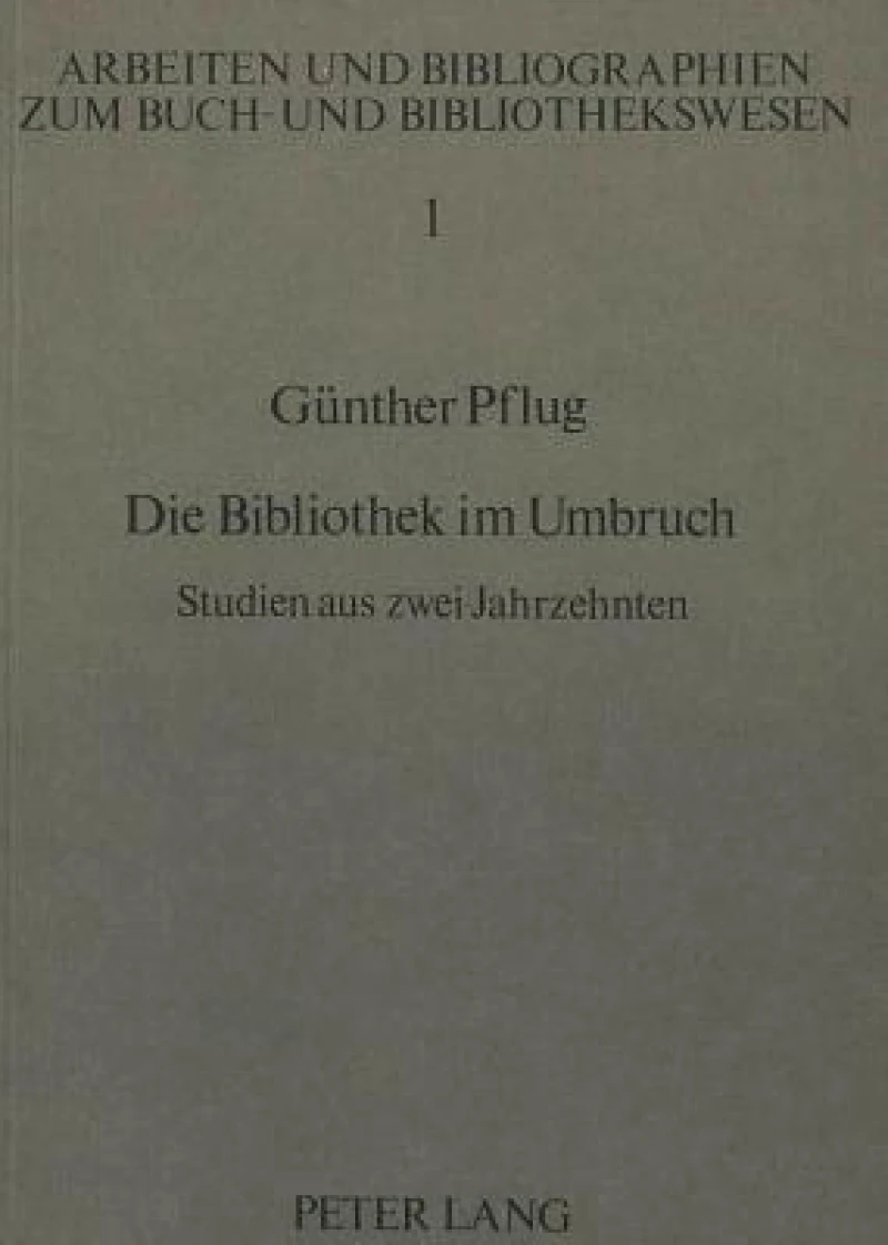Die Bibliothek im Umbruch