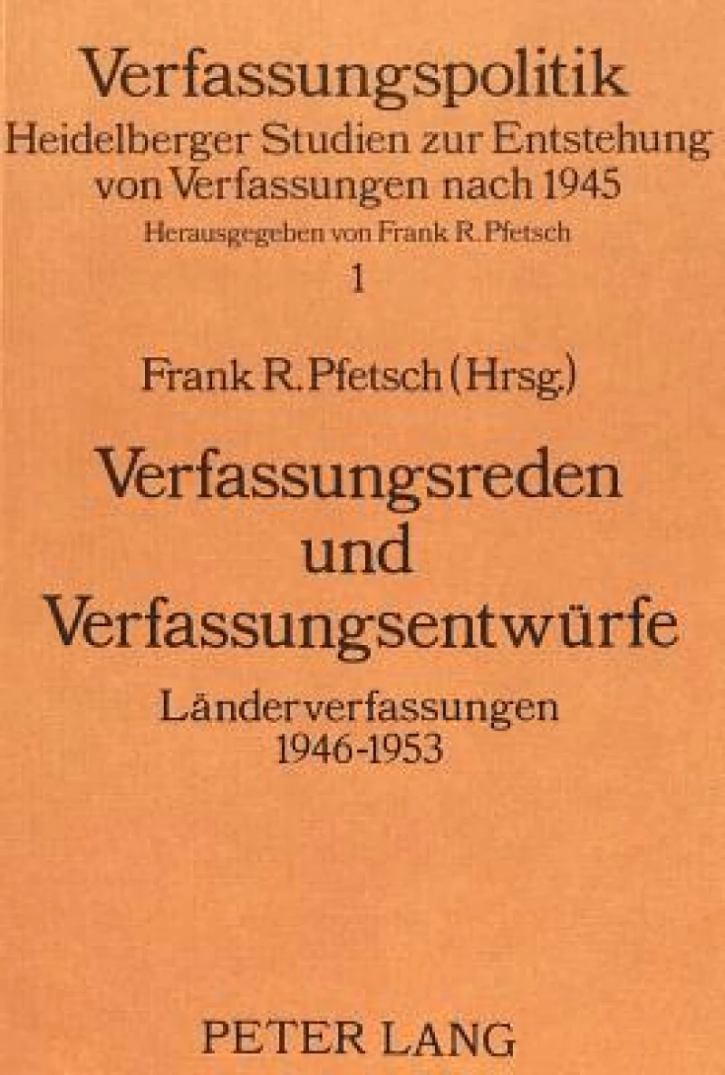 Verfassungsreden und Verfassungsentwuerfe