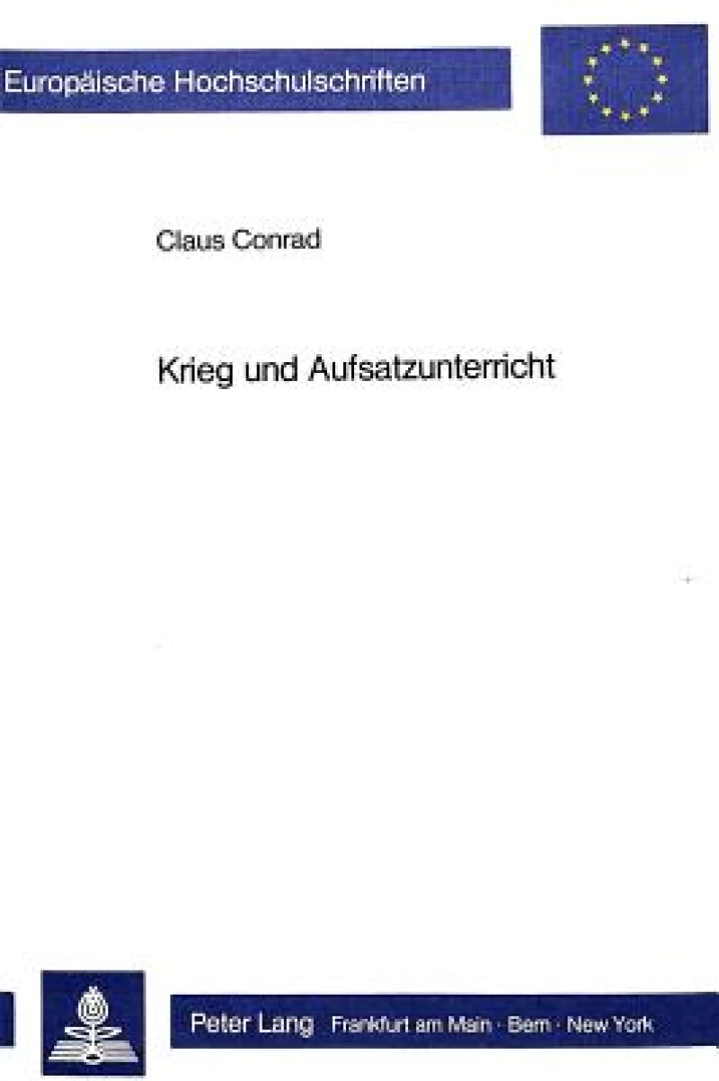 Krieg und Aufsatzunterricht