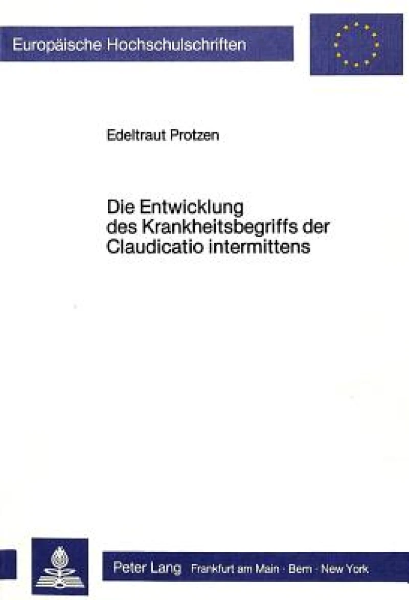 Die Entwicklung des Krankheitsbegriffs der Claudicatio intermittens