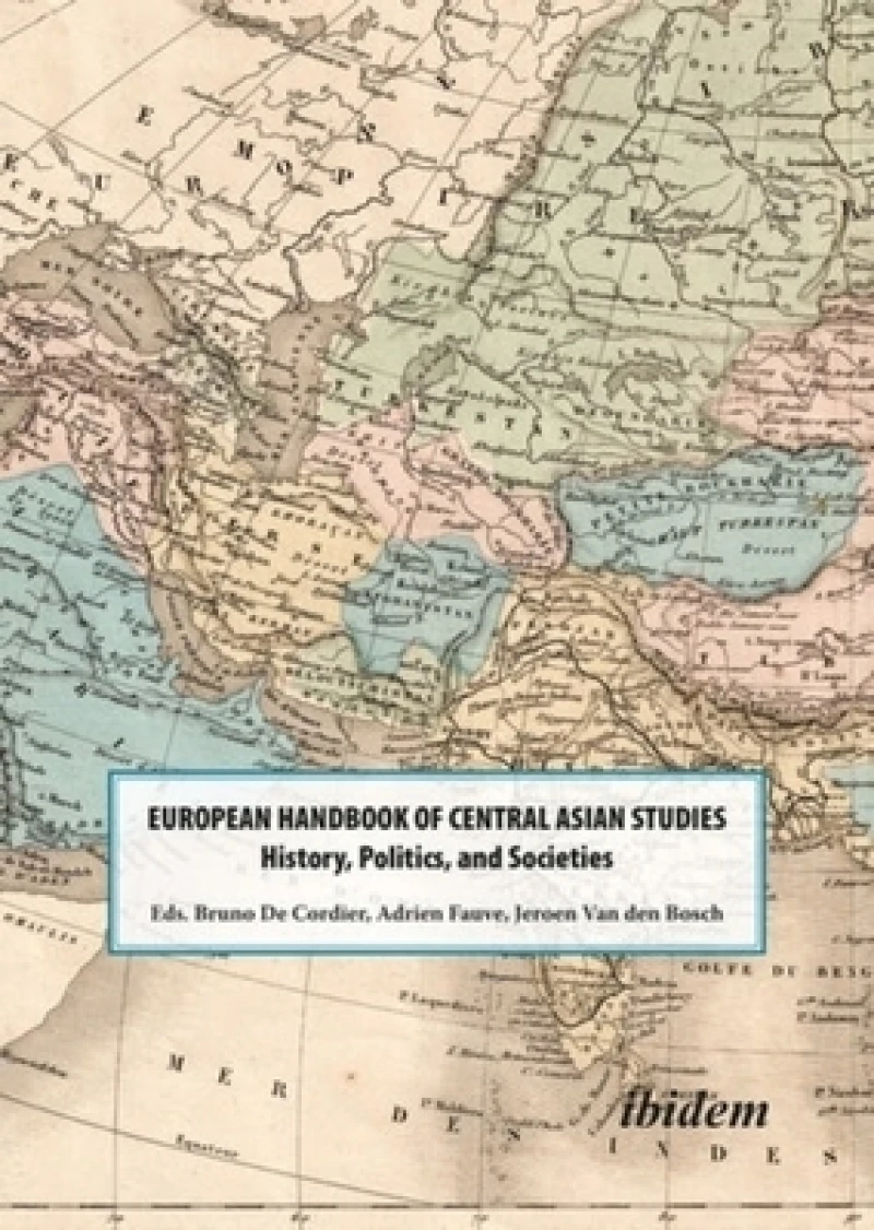 The European Handbook of Central Asian Studies