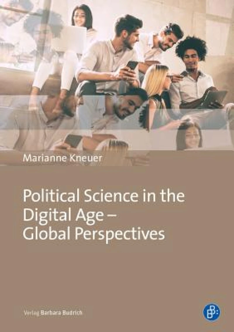 Political Science in the Digital Age – Global Perspectives