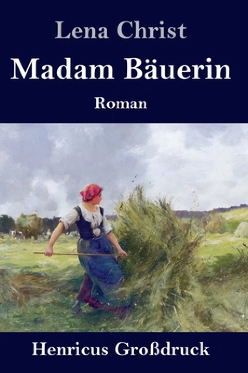 Madam Bauerin (Großdruck)