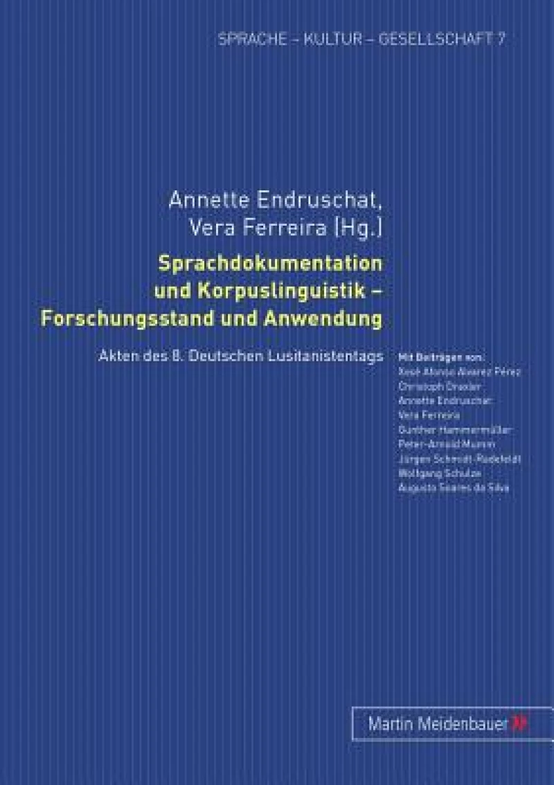 Sprachdokumentation und Korpuslinguistik - Forschungsstand und Anwendung