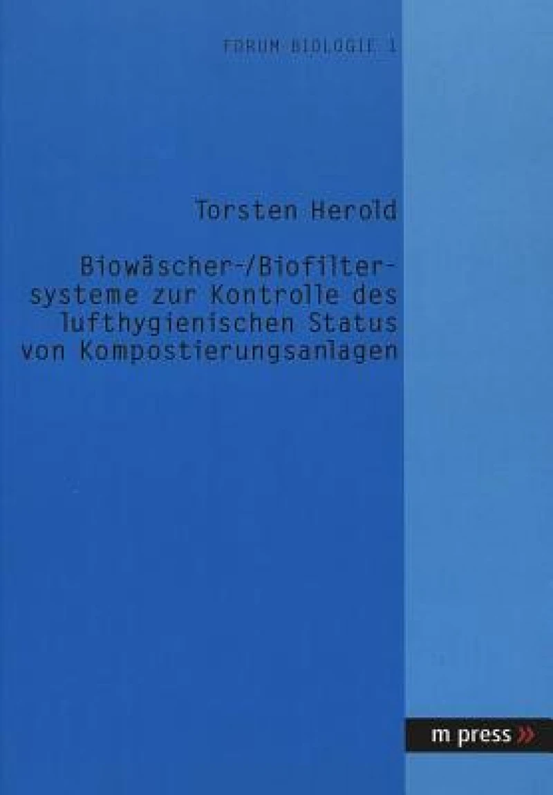 Biowaescher- /Biofiltersysteme Zur Kontrolle Des Lufthygienischen Status Von Kompostierungsanlagen