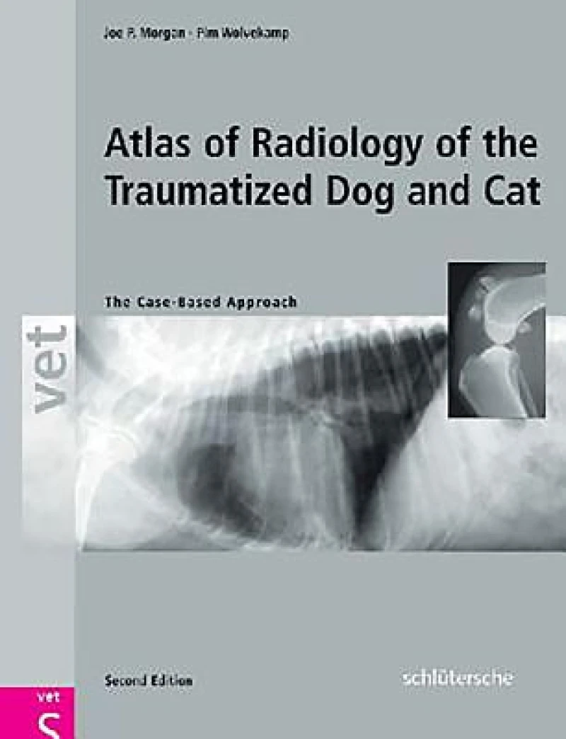 An Atlas of Radiology of the Traumatized Dog and Cat