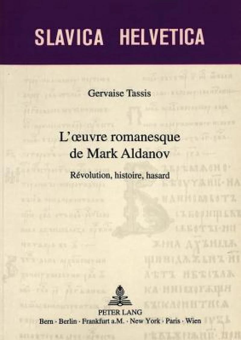 L'oeuvre romanesque de Mark Aldanov