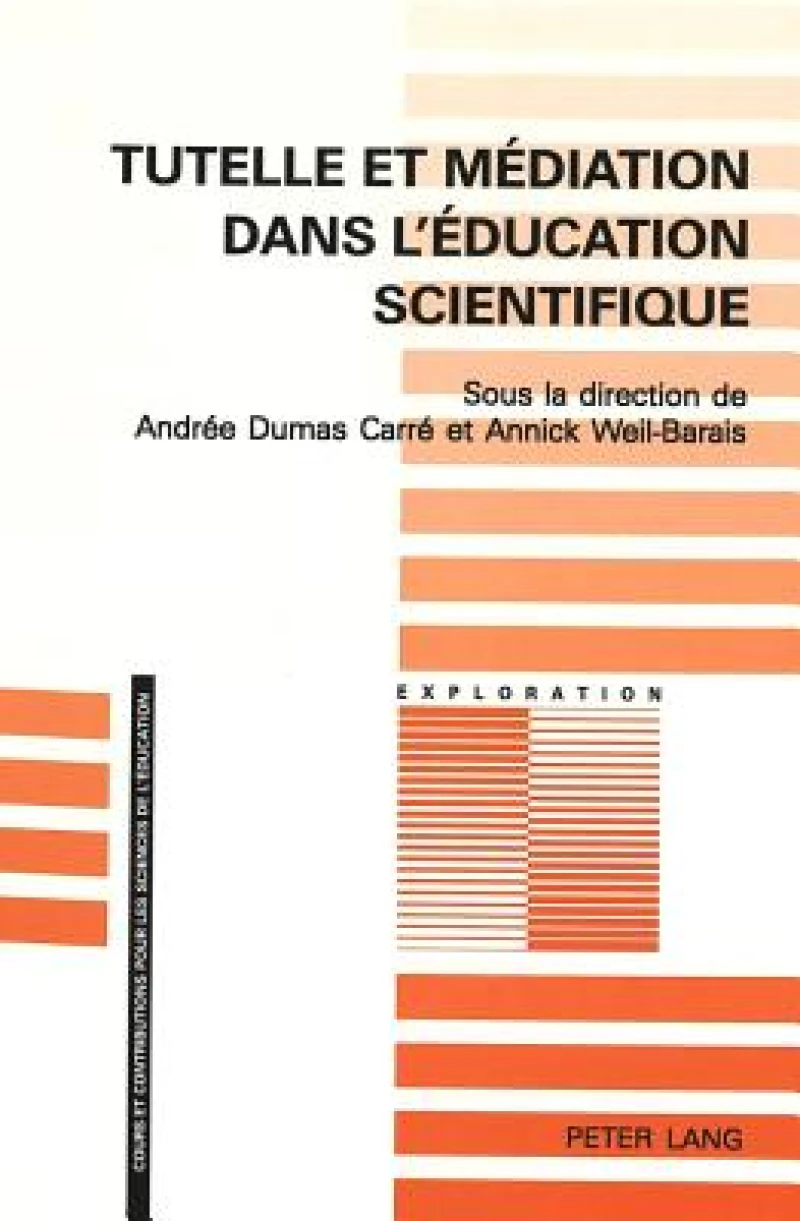 Tutelle et mediation dans l'education scientifique