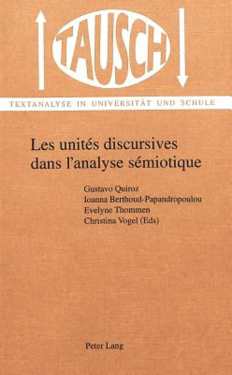 Les unites discursives dans l'analyse semiotique: la segmentation du discours