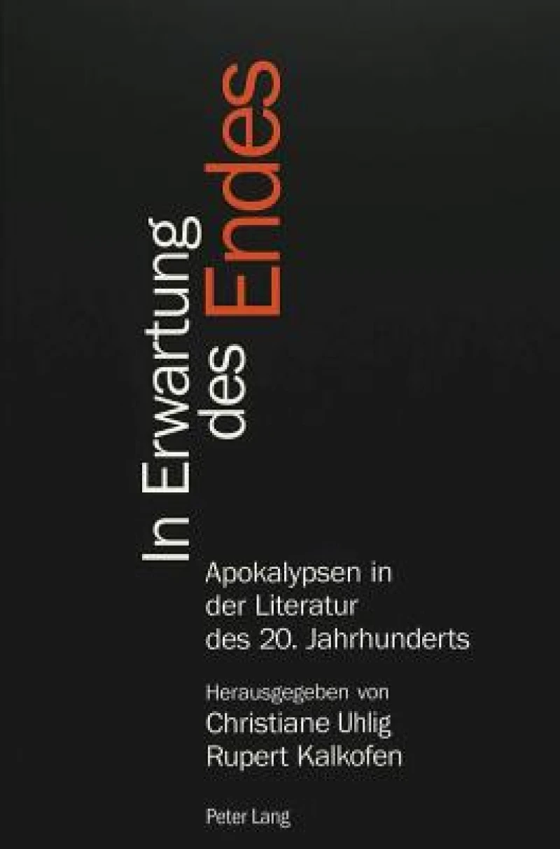 In Erwartung des Endes