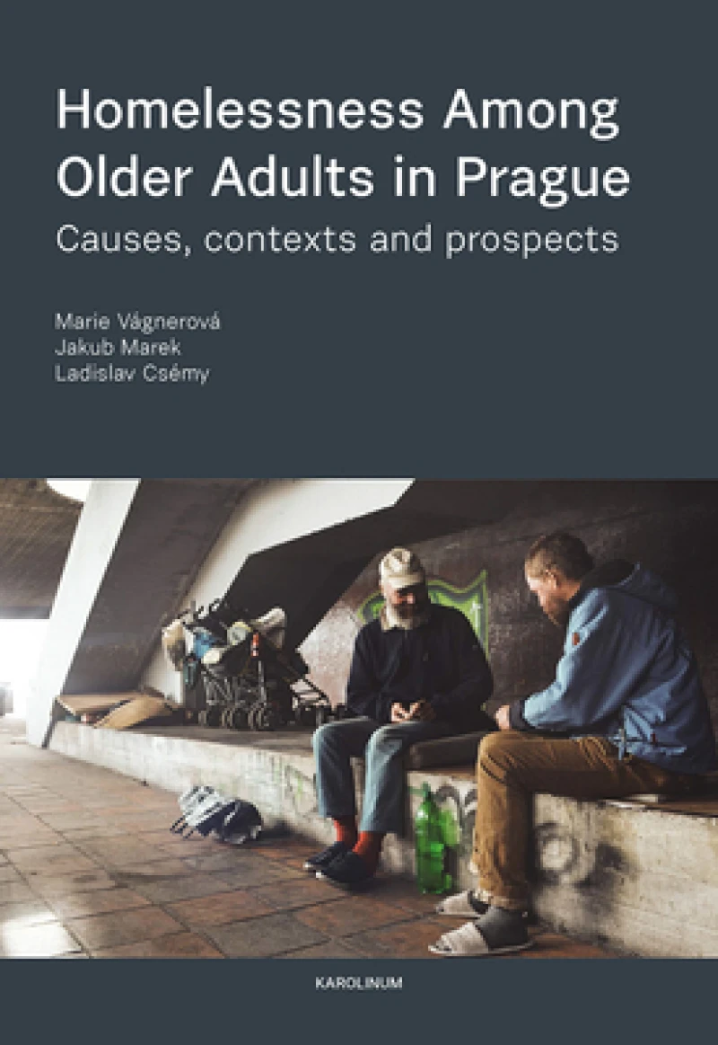 Homelessness among Older Adults in Prague