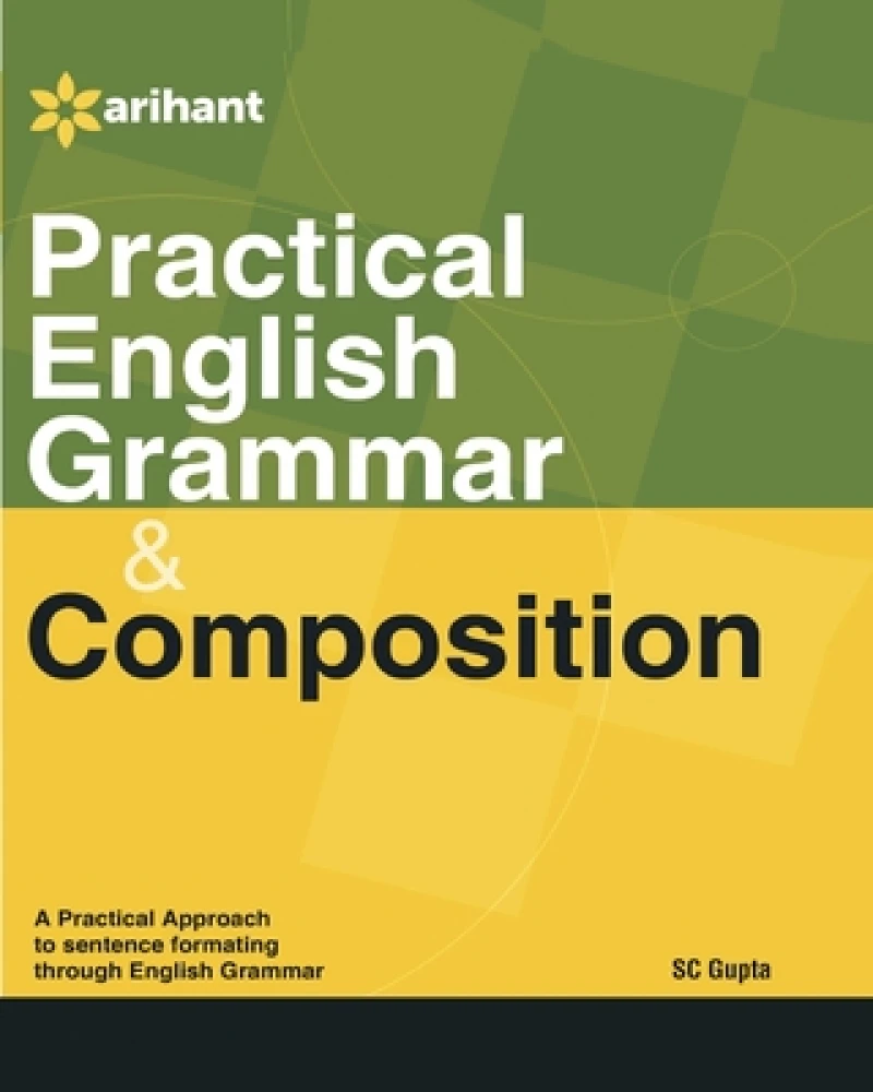 Practical English Grammar & Composition
