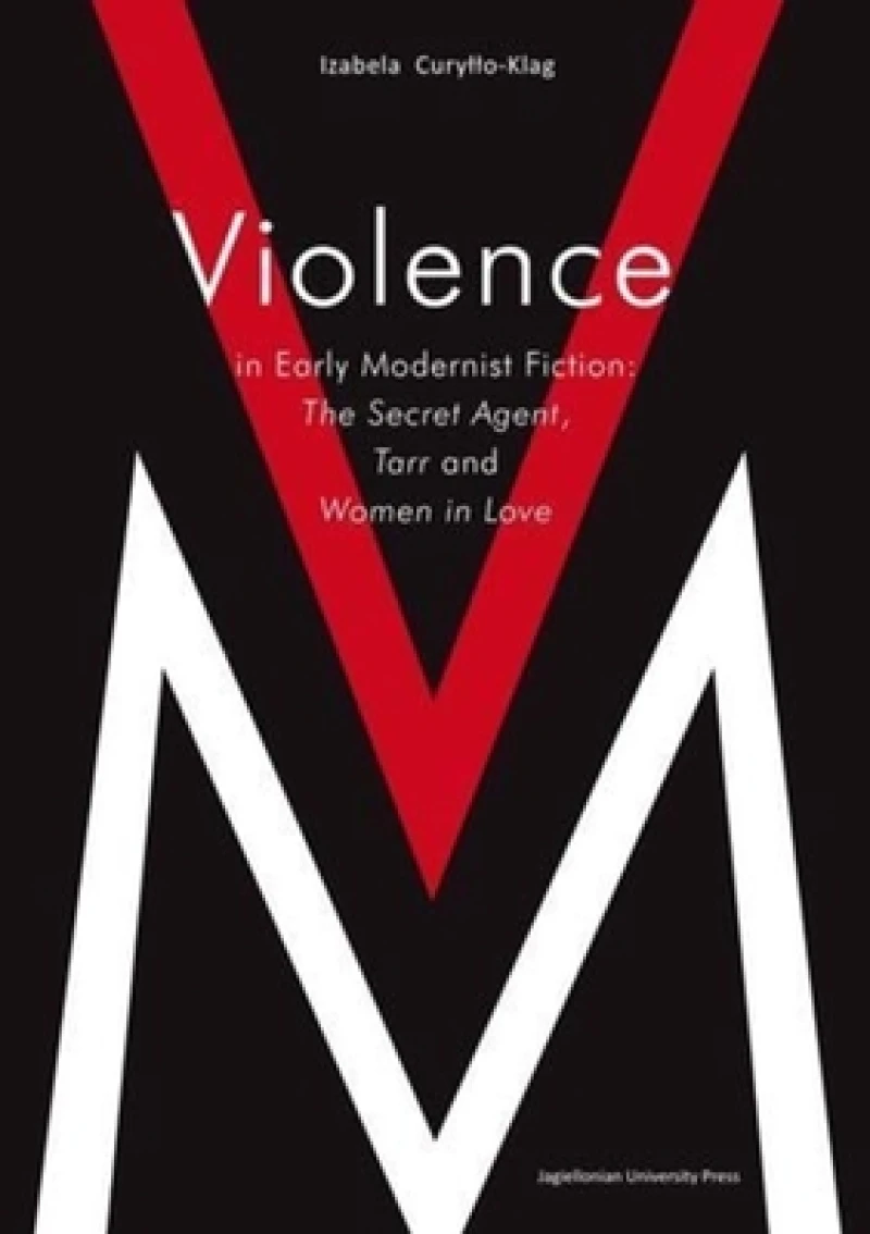 Violence in Early Modernist Fiction
