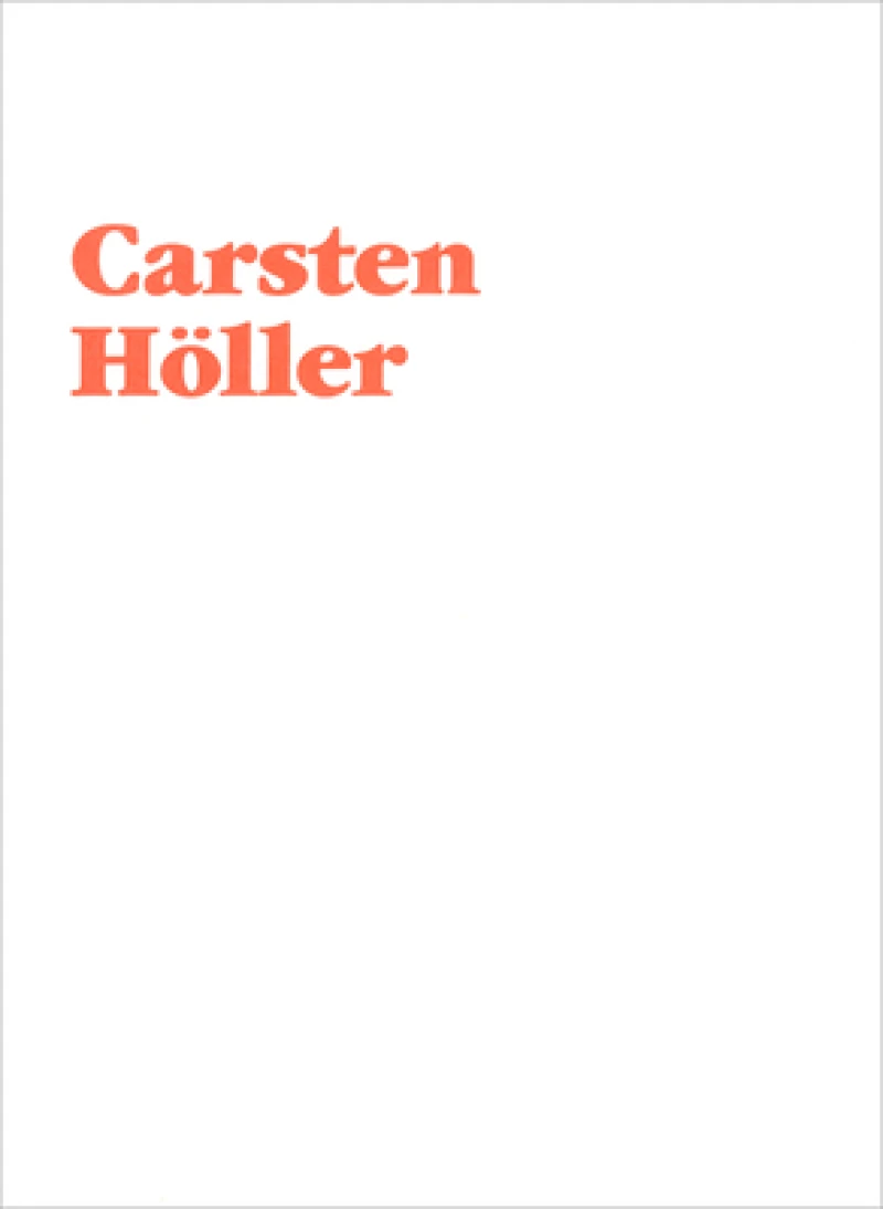 Carsten Holler