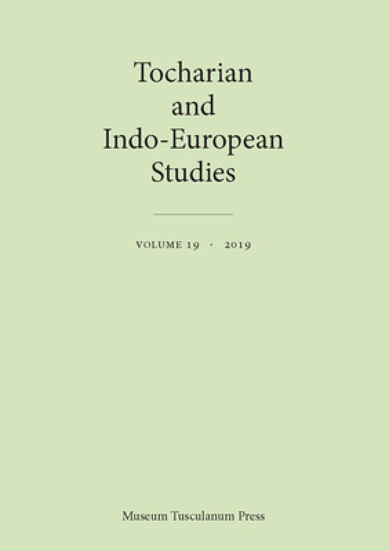 Tocharian and Indo-European Studies 19