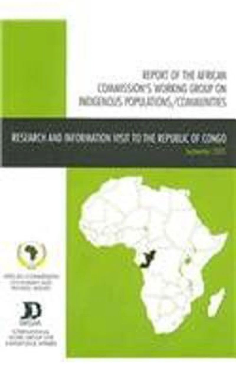 Report of the African Commission's Working Group on Indigenous Populations / Communities