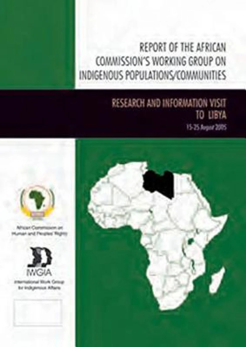 Report of the African Commission's Working Group on Indigenous Populations / Communities